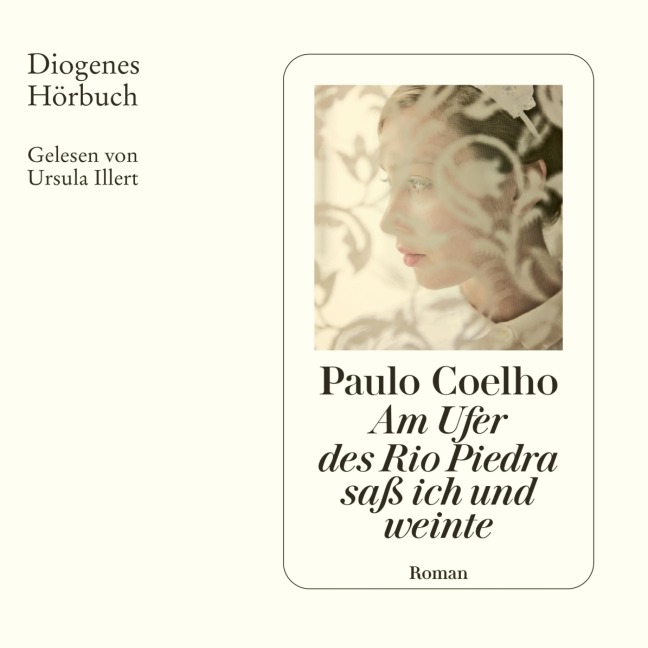 Am Ufer des Rio Piedra saß ich und weinte - Paulo Coelho