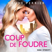 Cover-Bild zum Titel 'Coup de foudre ¿ Une romance lesbienne' von 'Maude Perrier'