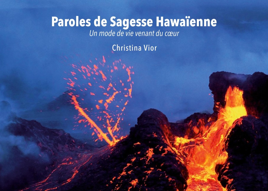 Paroles de Sagesse Hawaïenne - Christina Vior