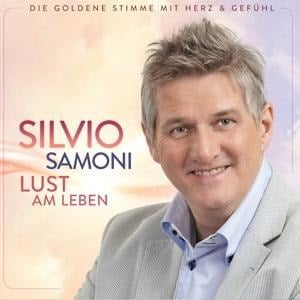 Lust am Leben - Silvio Samoni