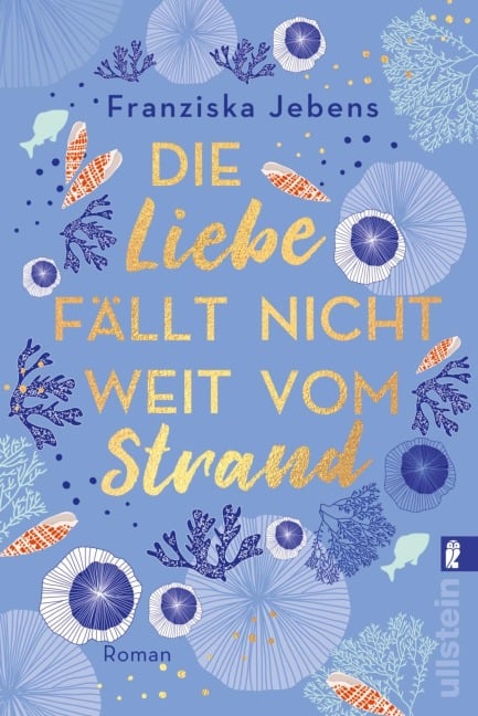 Die Liebe fällt nicht weit vom Strand - Franziska Jebens