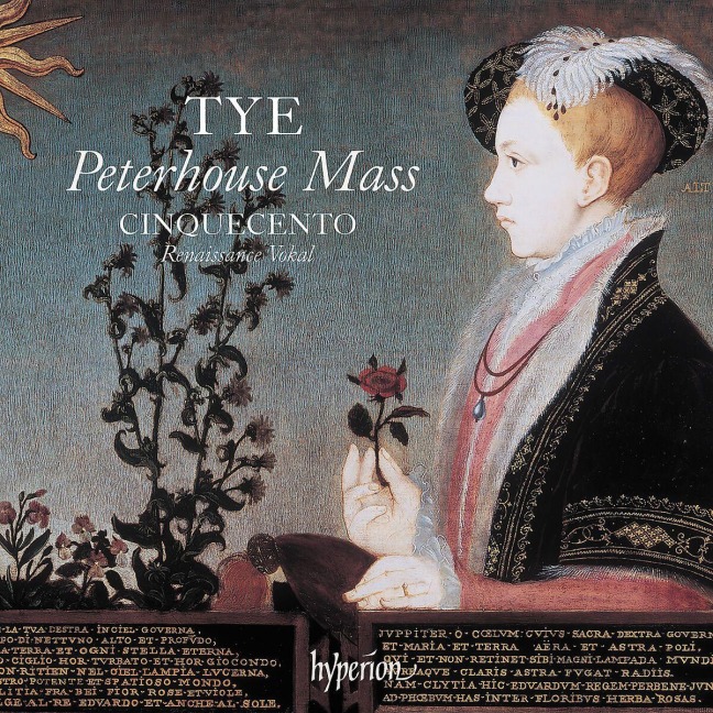 Tye: The Peterhouse Mass & Other Works - Cinquecento