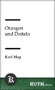 Cover-Bild zum Titel 'Orangen und Datteln' von 'Karl May'