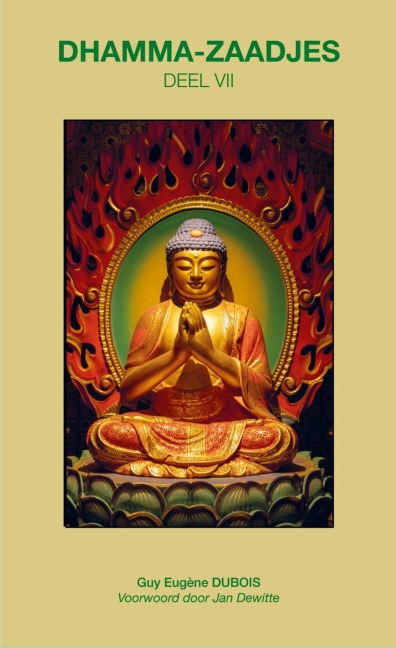 Dhamma-Zaadjes - Deel VII - Guy Eugène Dubois