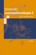 Cover-Bild zum Titel 'Laserspektroskopie 2' von 'Wolfgang Demtröder'