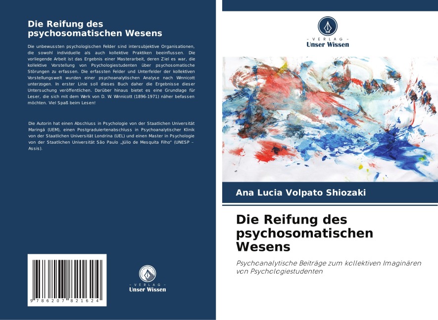 Die Reifung des psychosomatischen Wesens - Ana Lúcia Volpato Shiozaki