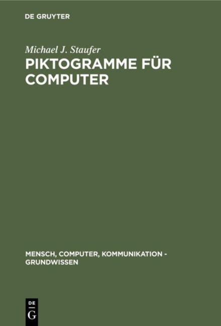 Piktogramme für Computer - Michael J. Staufer