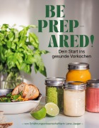 Cover-Bild zum Titel 'Be prepared!' von 'Lena Jaeger'