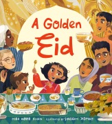 Cover-Bild zum Titel 'A Golden Eid: Festivals of the World' von 'Hiba Noor Khan'