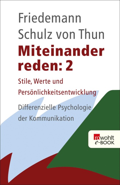 Miteinander reden 2 - Friedemann Schulz von Thun