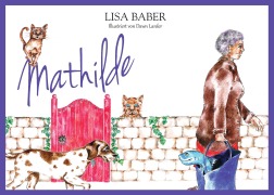 Cover-Bild zum Titel 'Mathilde' von 'Lisa Baber'