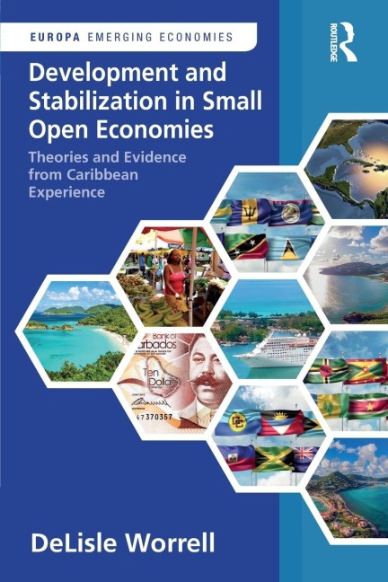 Development and Stabilization in Small Open Economies - Delisle Worrell