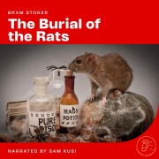 Cover-Bild zum Titel 'The Burial of the Rats' von 'Bram Stoker'