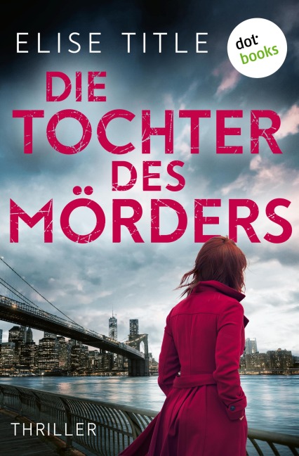 Die Tochter des Mörders - Elise Title