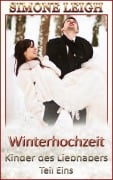 Cover-Bild zum Titel 'Winterhochzeit (Kinder des Liebhabers, #1)' von 'Simone Leigh'