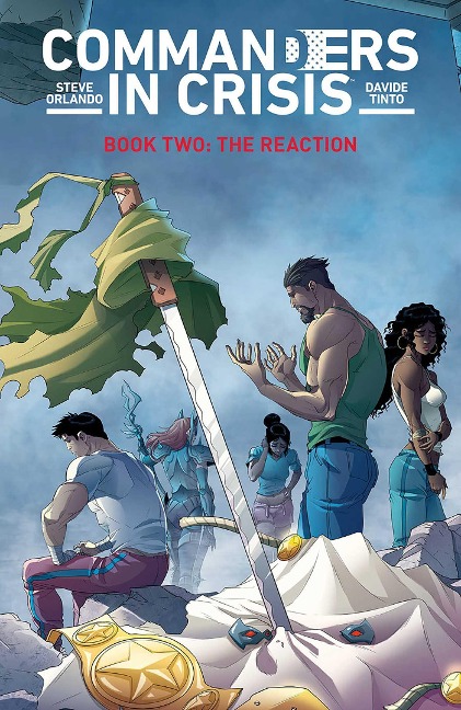 Commanders in Crisis Volume 2: The Reaction - Steve Orlando