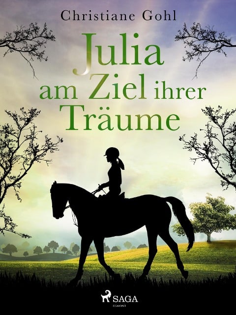 Julia am Ziel ihrer Träume - Christiane Gohl