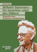 Cover-Bild zum Titel 'Wilhelm Hammann - Ein Gerechter unter den Völkern' von 'Bernd Heyl'