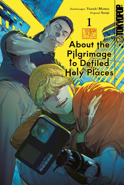 About the Pilgrimage to a Defiled Holy Places, Band 01 - Yuzuki Momoi, Sesuji