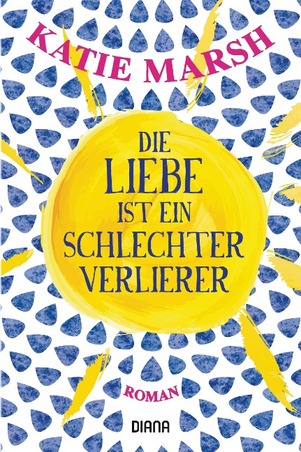 Die Liebe ist ein schlechter Verlierer - Katie Marsh