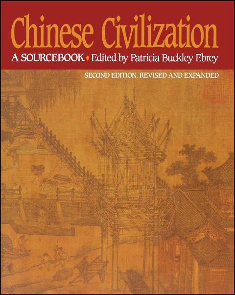 Chinese Civilization - Patricia Buckley Ebrey