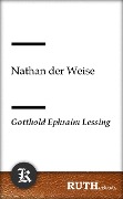 Cover-Bild zum Titel 'Nathan der Weise' von 'Gotthold Ephraim Lessing'