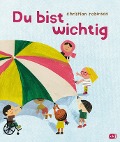 Cover-Bild zum Titel 'Du bist wichtig' von 'Christian Robinson'