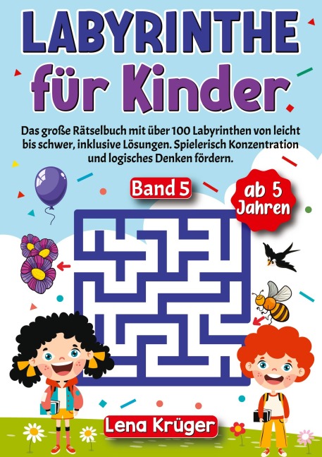 Labyrinthe für Kinder ab 5 Jahren - Band 5 - Lena Krüger