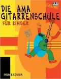 Die AMA-Gitarrenschule für Kinder. Mit CD - Ingo Brzoska