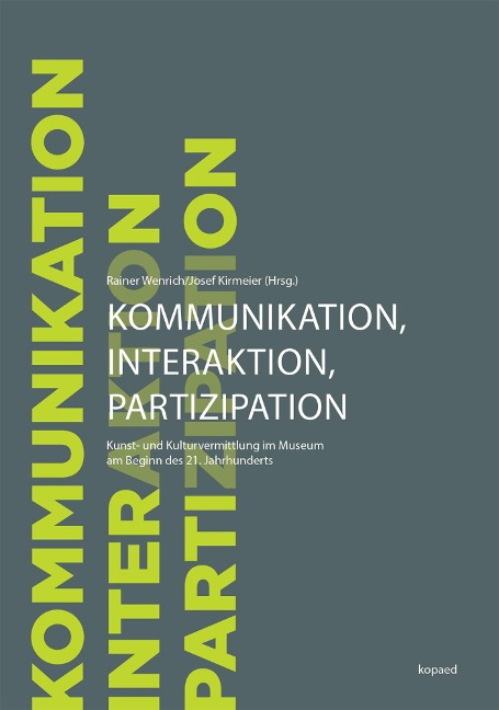 Kommunikation, Interaktion und Partizipation - 