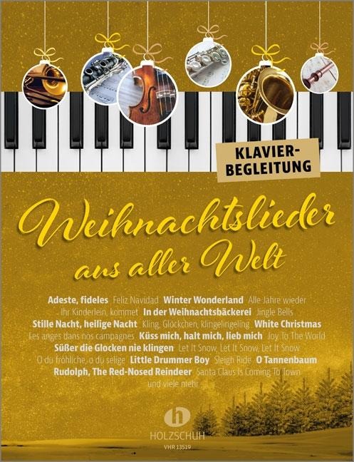Weihnachtslieder aus aller Welt - Klavierbegleitung - Martin Gasselsberger