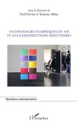 Cover-Bild zum Titel 'Technologies numériques du soi et (co)-constructions identitaires' von 'Fred Dervin, Yasmine Abbas'