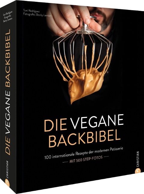 Die vegane Backbibel - Toni Rodríguez