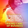 Cover-Bild zum Titel 'Taking Care of Business Lib/E' von 'Brenda Jackson'