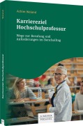 Cover-Bild zum Titel 'Karriereziel Hochschulprofessur' von 'Achim Weiand'