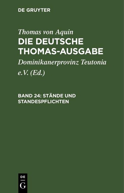 Stände und Standespflichten - Thomas von Aquin