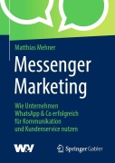 Cover-Bild zum Titel 'Messenger Marketing' von 'Matthias Mehner'