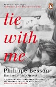 Cover-Bild zum Titel 'Lie With Me' von 'Philippe Besson'