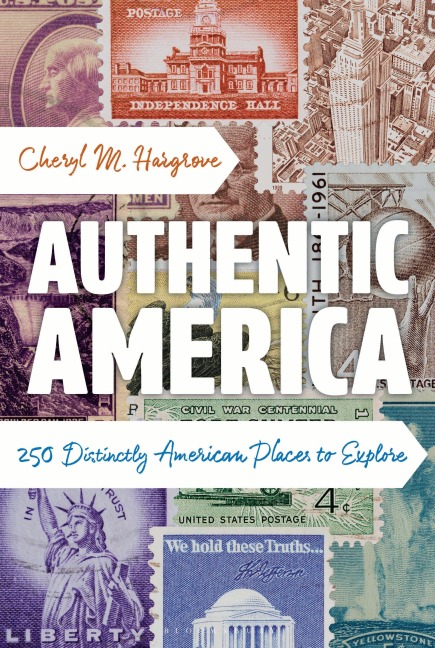 Authentic America - Cheryl M Hargrove