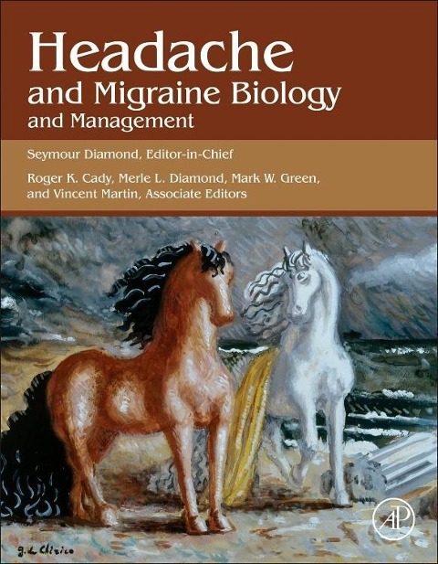 Headache and Migraine Biology and Management - 