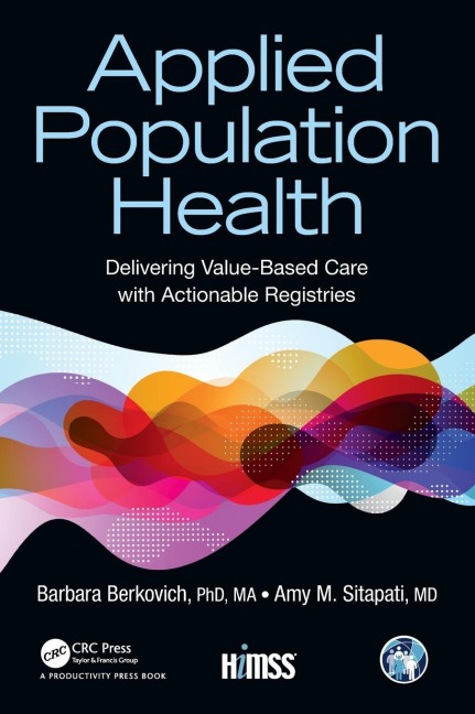Applied Population Health - MA Barbara Berkovich, MD Amy Sitapati