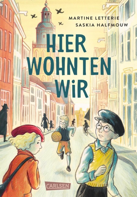 Hier wohnten wir - Martine Letterie