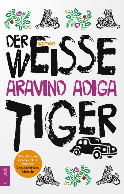 Der weiße Tiger - Aravind Adiga
