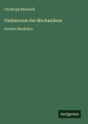Cover-Bild zum Titel 'Vademecum des Mechanikers' von 'Christoph Bernoulli'