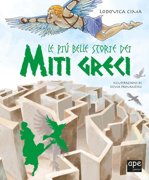 Le più belle storie dei miti greci - Lodovica Cima