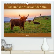 Cover-Bild zum Titel 'Wir sind die Stars auf der Alm (hochwertiger Premium Wandkalender 2026 DIN A2 quer), Kunstdruck in Hochglanz' von 'Christa Kramer'