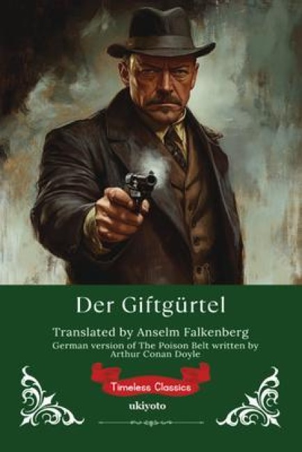 Der Giftgürtel | German Version of The Poison Belt - Arthur Conan Doyle