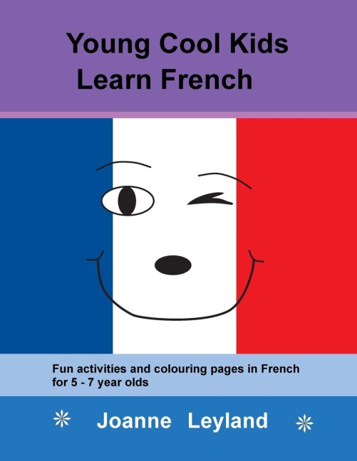 Young Cool Kids Learn French - Joanne Leyland