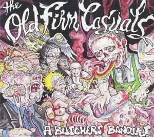 A Butchers Banquet - The Old Firm Causals