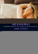 Le Sue Esperienze Sessuali - Lara Steele